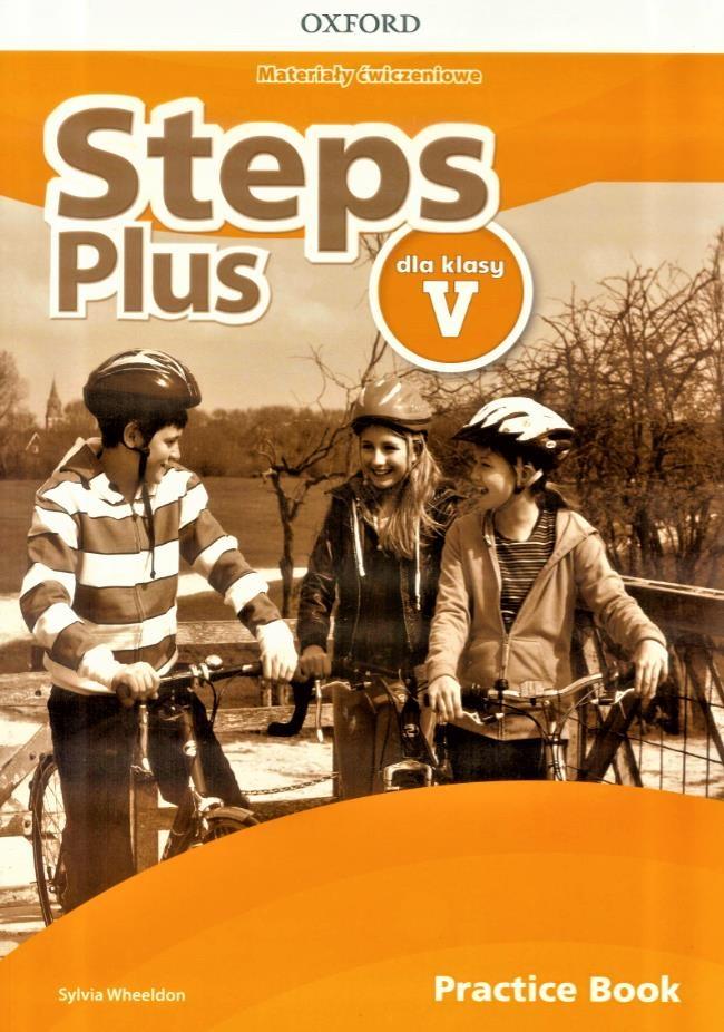 Angielski Steps Plus 5 Materiały ćwiczeniowe Sylvia Wheeldon Oxford