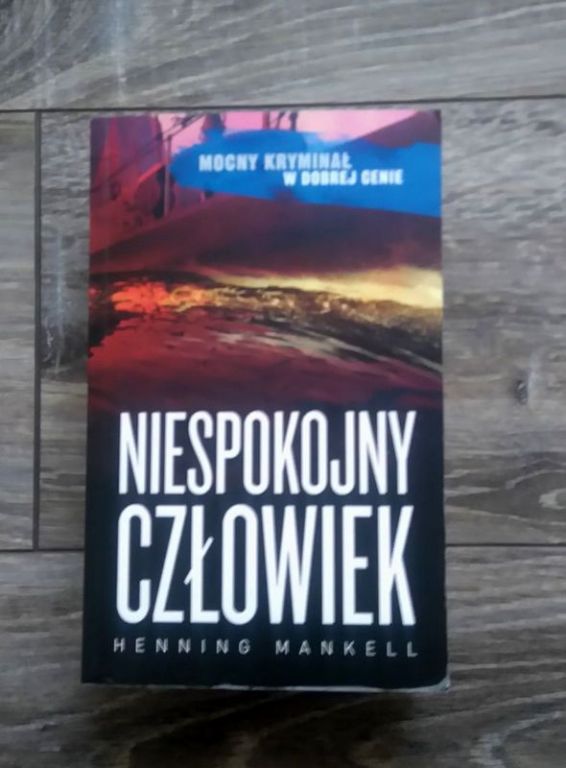 Henning Mankell NIESPOKOJNY CZŁOWIEK