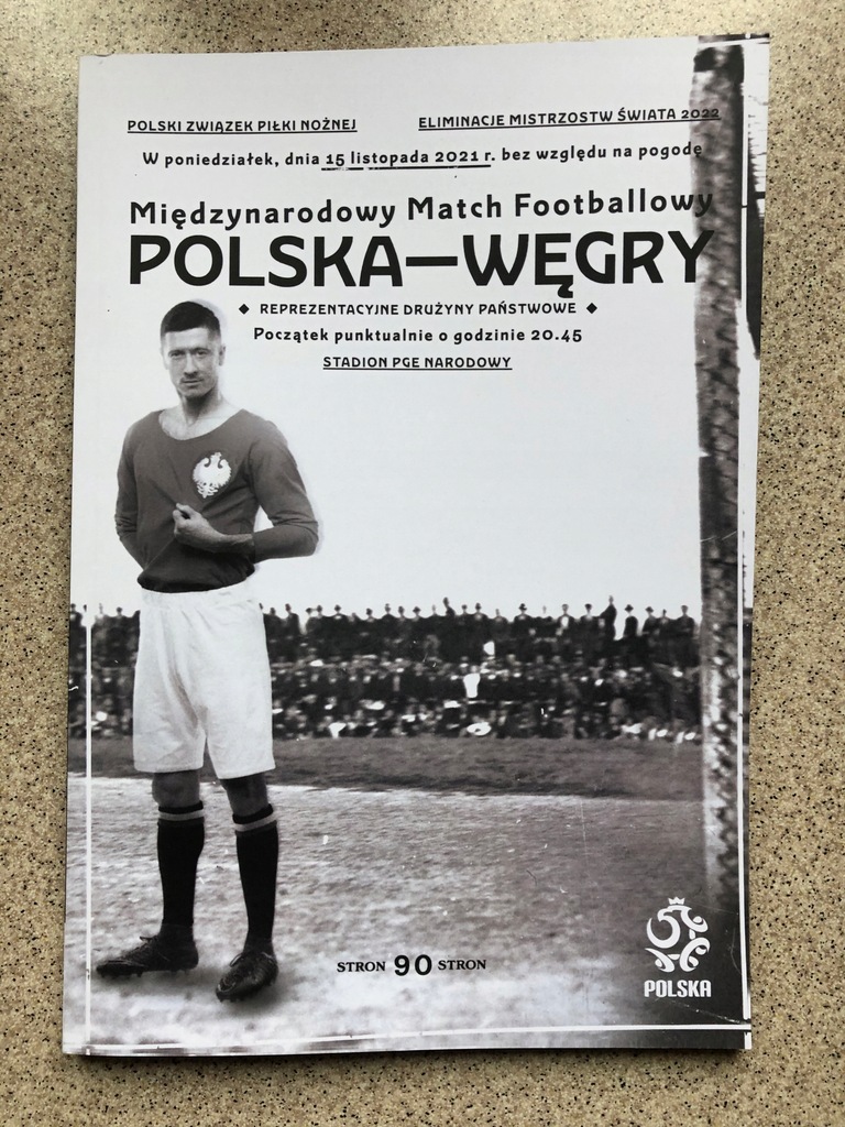 Polska Węgry 15.11.2021 - 90 stron - 100 lecie !!