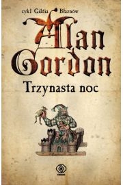 Trzynasta noc - Alan Gordon