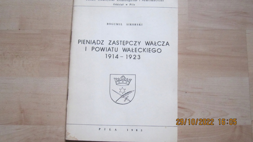 B.SIKORSKI PIENIĄDZ ZASTĘPCZY WAŁCZA 1914-1923r.