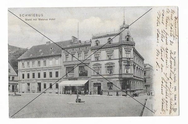 Świebodzin Schwiebus Rynek i Hotel Matzkes 1905