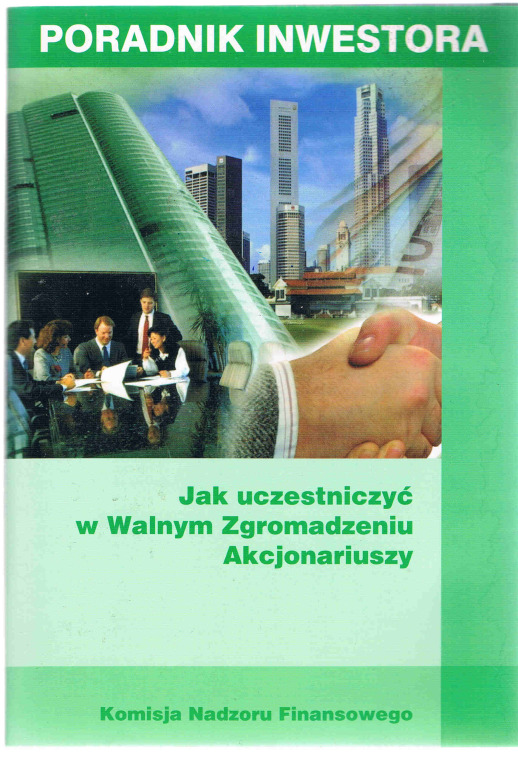 JAK UCZESTNICZYĆ W WALNYM ZGROMADZENIU AKCJONARIUS