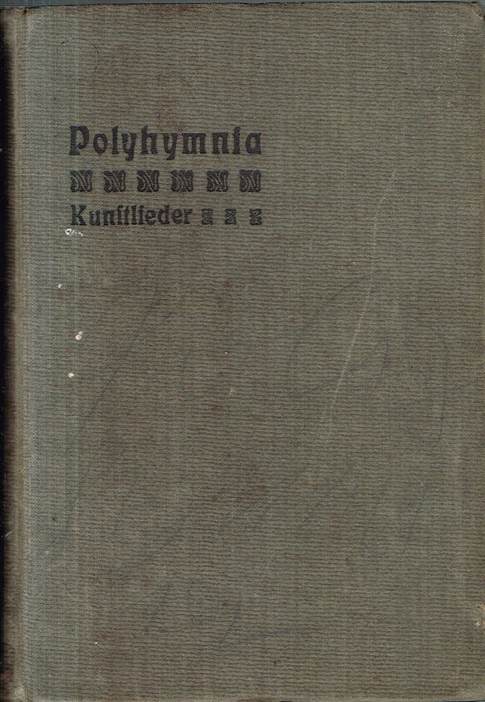 Polyhymnia Auswahl von Mannerchoren Bosche Linnarz