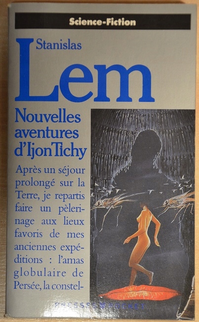 Stanisław Lem - Nouvelles aventures d'Ijon Tichy