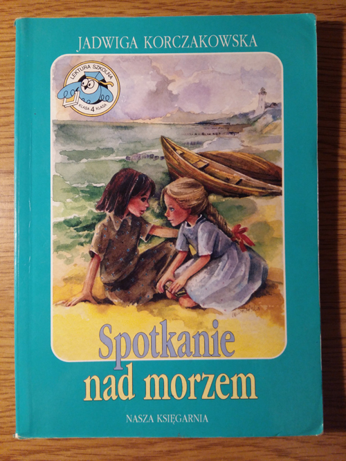 SPOTKANIE NAD MORZEM - JADWIGA KORCZAKOWSKA