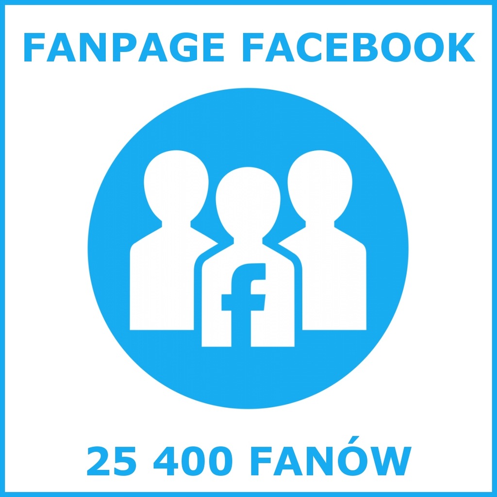 Sprzedam Fanpage Facebook ok. 25 400 fanów