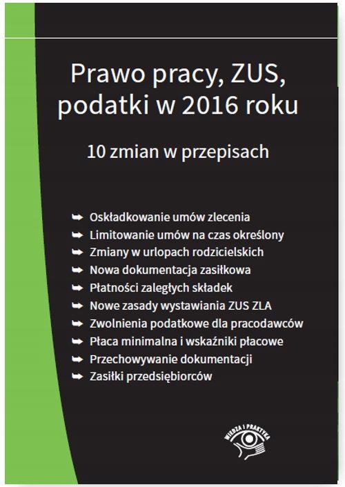 PRAWO PRACY ZUS PODATKI W 2016 ROKU