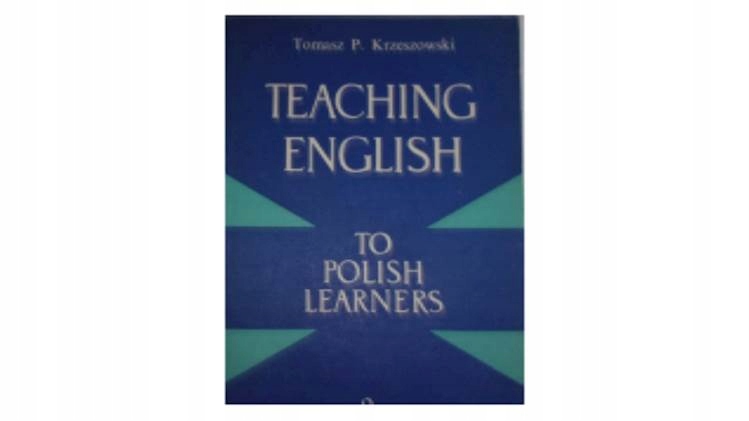 Teaching English - T P Krzeszowski