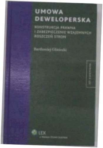 Umowa deweloperska - Bartłomiej Gliniecki
