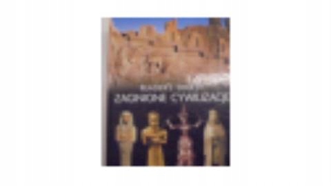 Zaginione cywilizacje - Reader's Digest