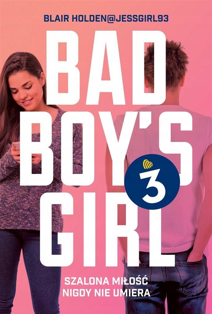 BAD BOY'S GIRL T.3, BLAIR HOLDEN