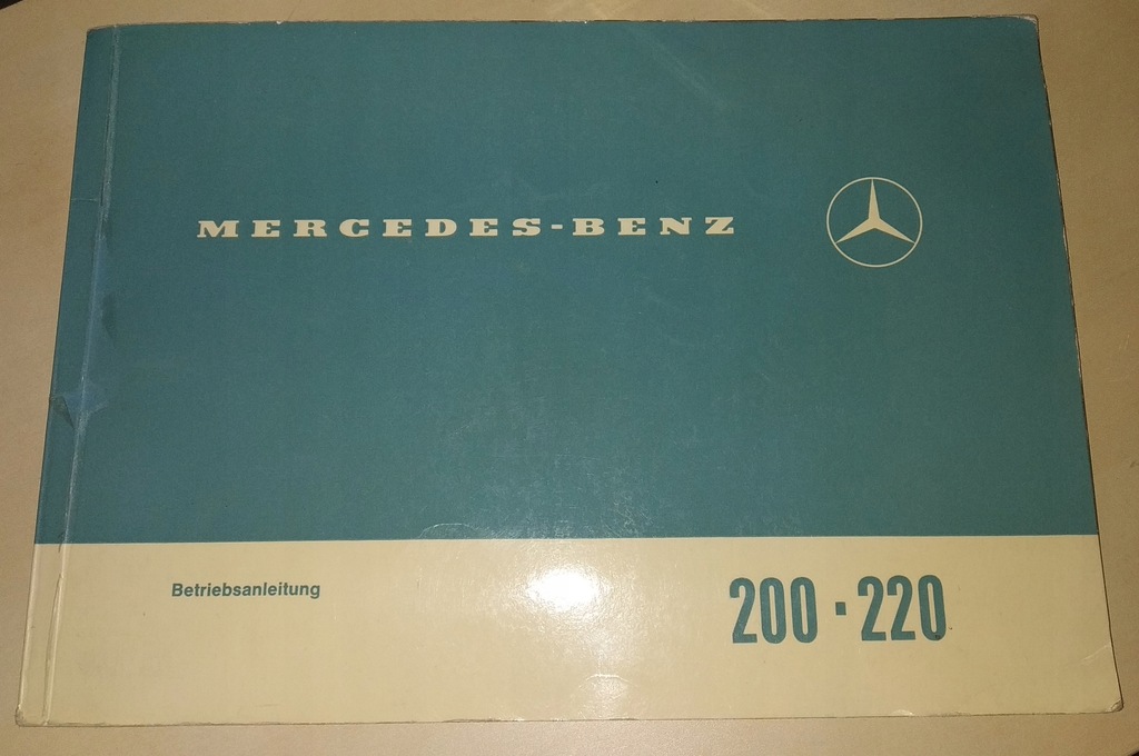 Instrukcja obsługi Mercedes W115 - 200 220 benzyna