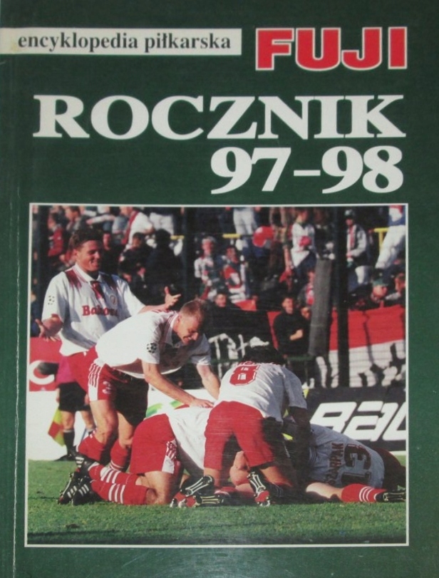 Fuji , Rocznik 97-98 Tom 19 / Widzew Legia Raków