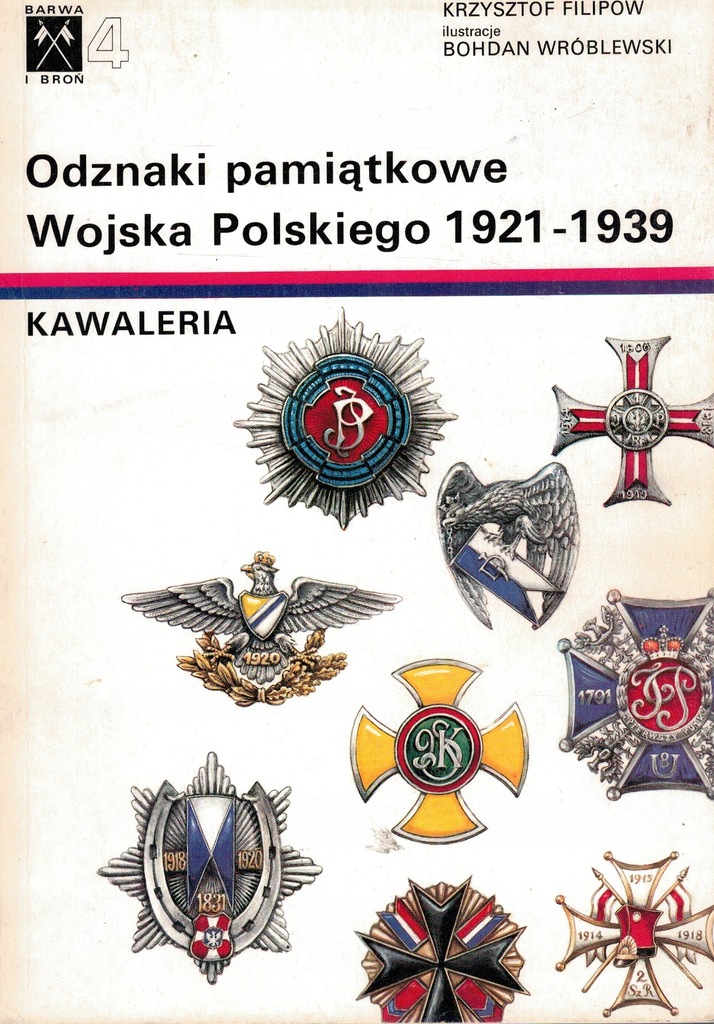 Odznaki pamiątkowe Wojska Polskiego 1921 - 1939 Kawaleria Filipow Krzysztof