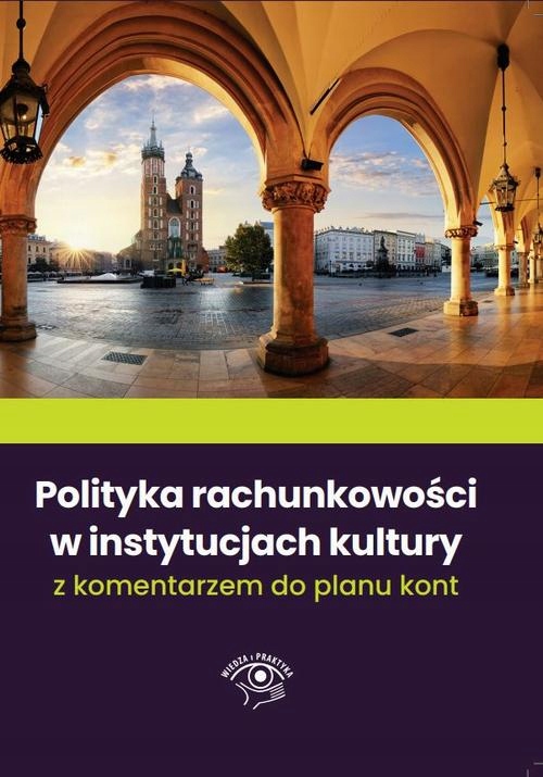 Polityka rachunkowości w instytucjach kultury - e-