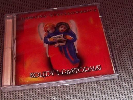 KOLĘDY I PASTORAŁKI RODZINY STECZKOWSKICH NOWA