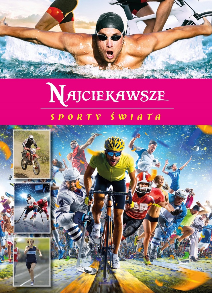 Album CIEKAWOSTKI SPORTOWE Najciekawsze Sporty A4