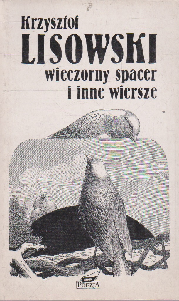 Lisowska WIECZORNY SPACER I INNE WIERSZE