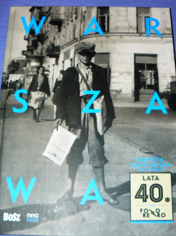 album WARSZAWA lata 40 seria FOTO RETRO