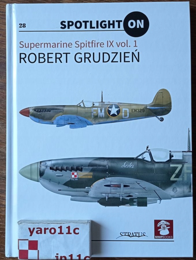 Supermarine Spitfire IX - Robert Grudzień - Spotlight ON Stratus PL