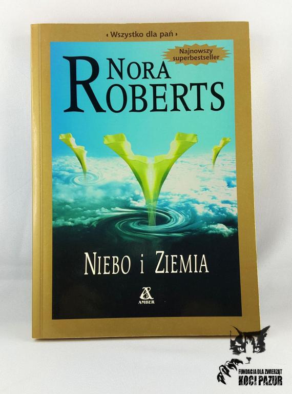 "Niebo i Ziemia" Nora Roberts