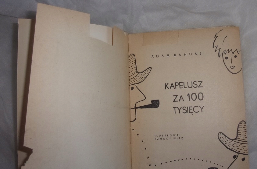 Kapelusz Za 100 Tysięcy Streszczenie Kapelusz za 100 tysięcy Adam Bahdaj bajka z PRL - 9149019289