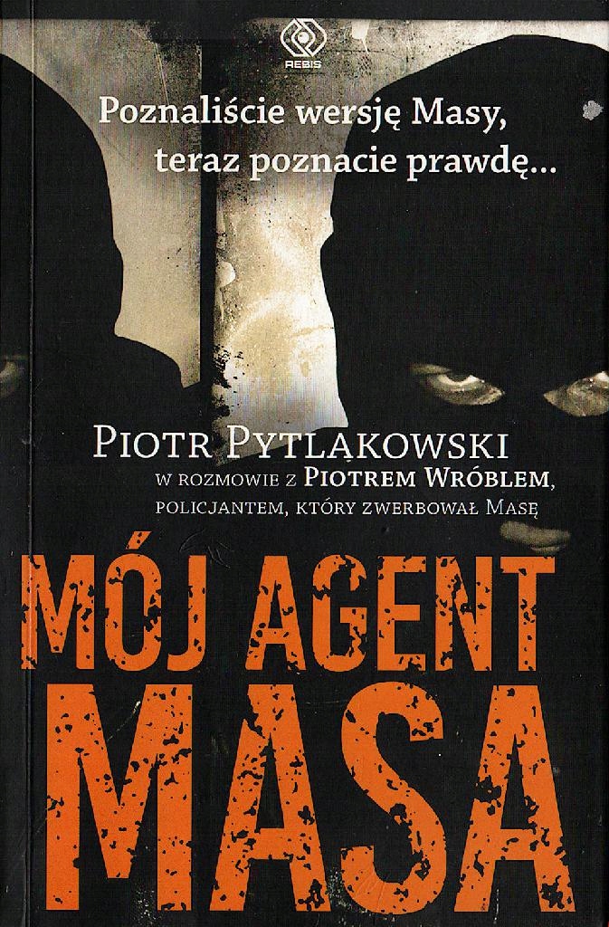 Mój agent Masa - Pytlakowski Piotr