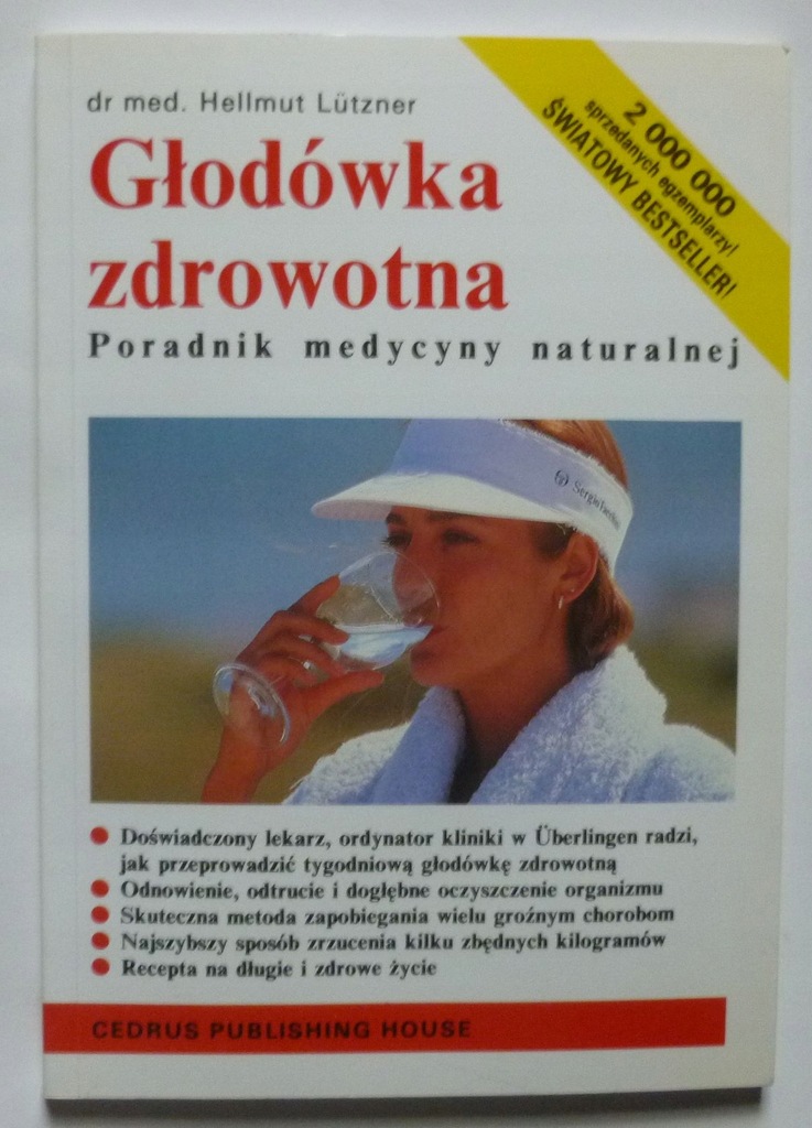 GŁODÓWKA ZDROWOTNA - HELLMUT LUTZNER