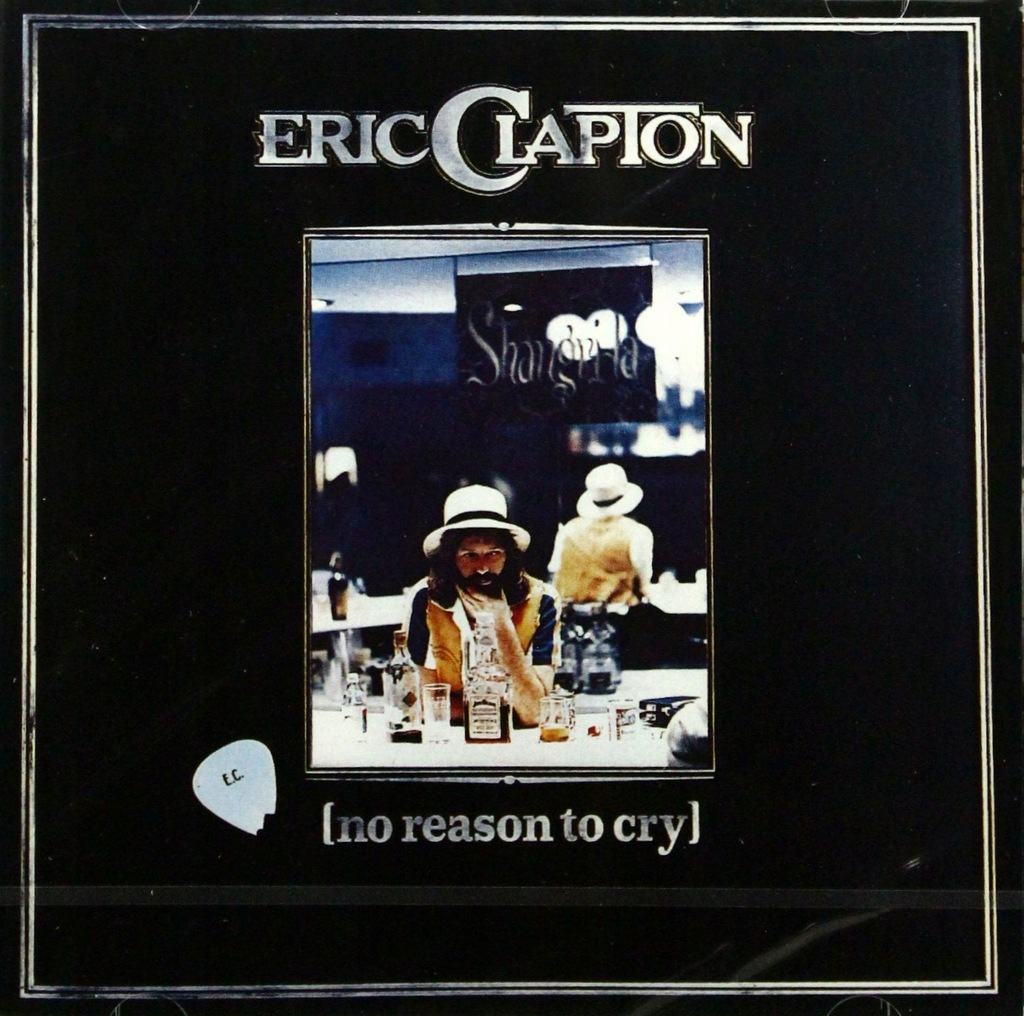 ERIC CLAPTON: NO REASON TO CRY [CD]