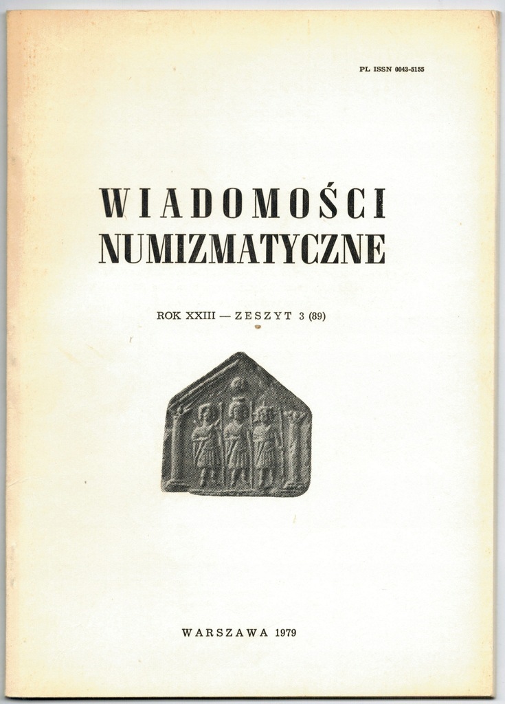 Wiadomości numizmatyczne Rok XXIII Zeszyt 3 (89)