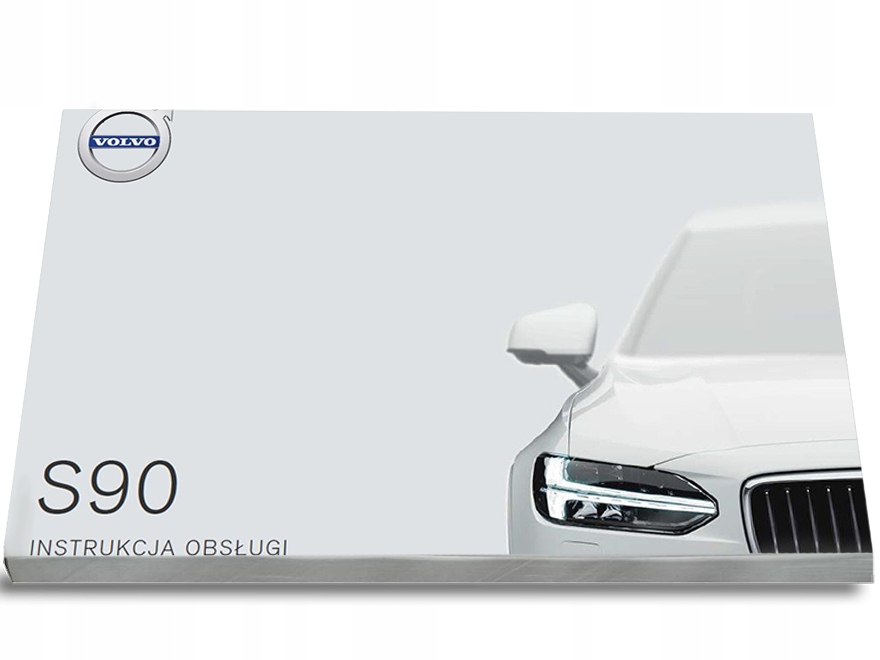 Volvo S90 od 2016 Instrukcja Obsługi