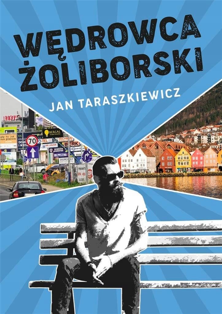 WĘDROWCA ŻOLIBORSKI, JAN TARASZKIEWICZ