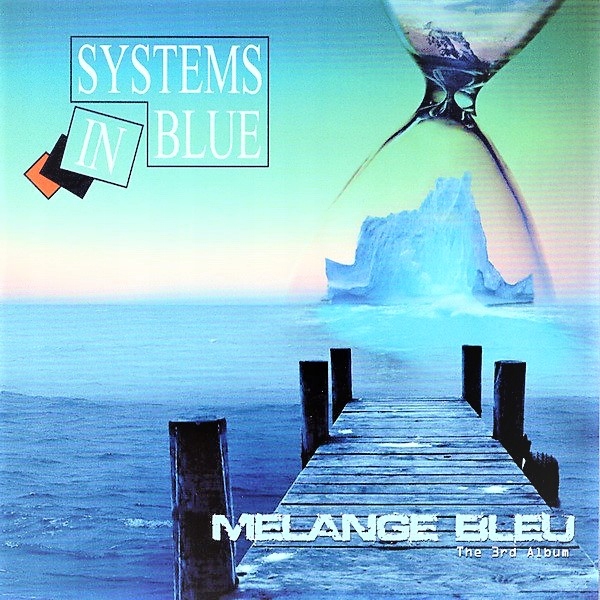 Купить Systems In Blue - Melange Bleu (3-й альбом), компакт-диск 2017 г.: отзывы, фото, характеристики в интерне-магазине Aredi.ru