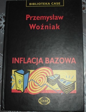 INFLACJA BAZOWA - P. WOŹNIAK