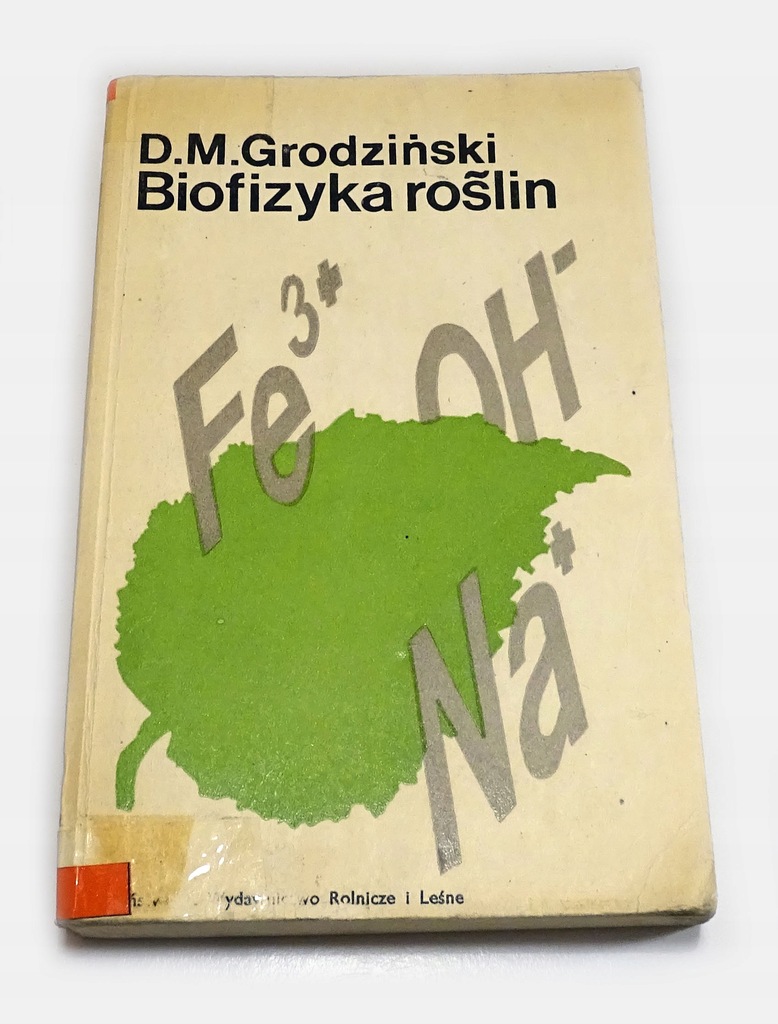 Biofizyka roślin Grodziński botanika biologia