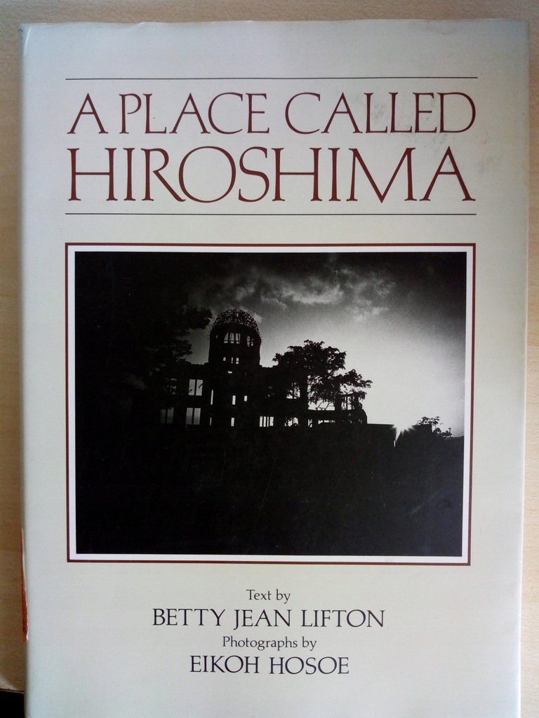 Eikoh Hosoe Betty Lifton A place called Hiroshima
