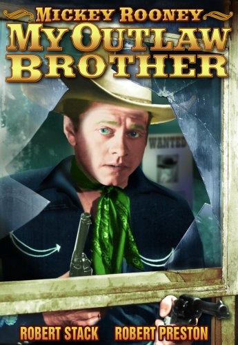 DVD Movie - My Outlaw Brother Ntsc/W/Mickey Rooney