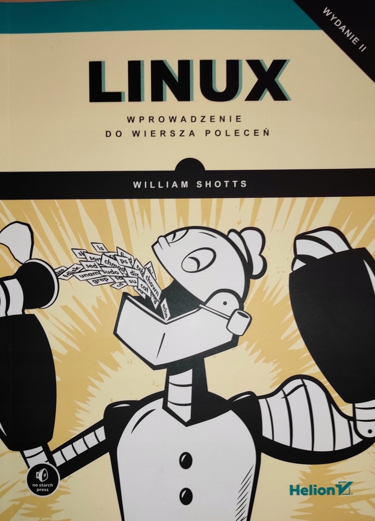 Linux Wprowadzenie do wiersza poleceń Shotts SPK