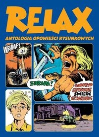 Relax. Antologia opowieści rysunkowych T.2