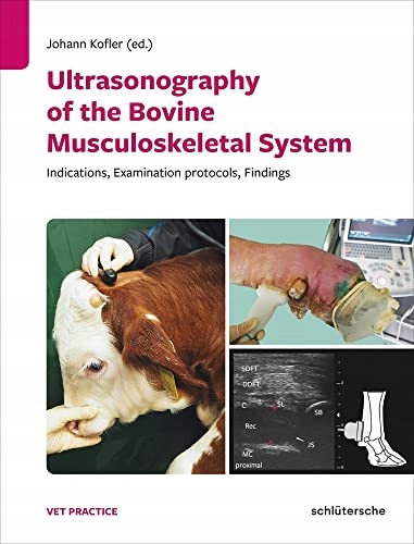 Johann Kofler (editor) Ultrasonography of the Bovi