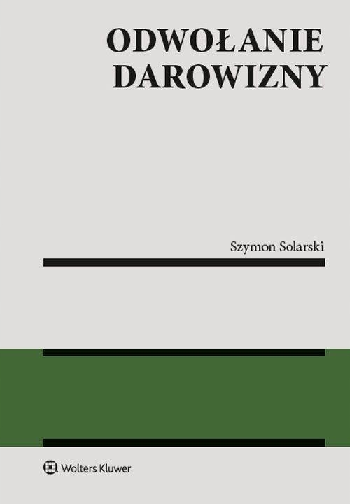 ODWOŁANIE DAROWIZNY, SZYMON SOLARSKI