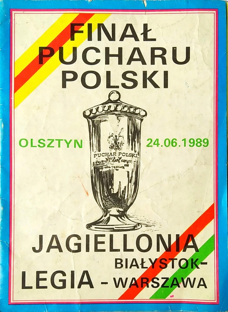 FINAŁ PUCHARU POLSKI-JAGIELLONIA-LEGIA 1989