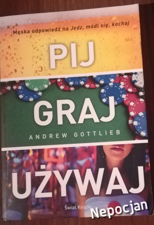 Pij Graj Używaj Gottlieb Męska Książka