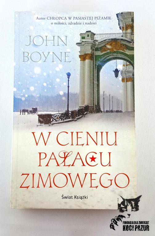 "W cieniu pałacu zimowego" Boyne, John