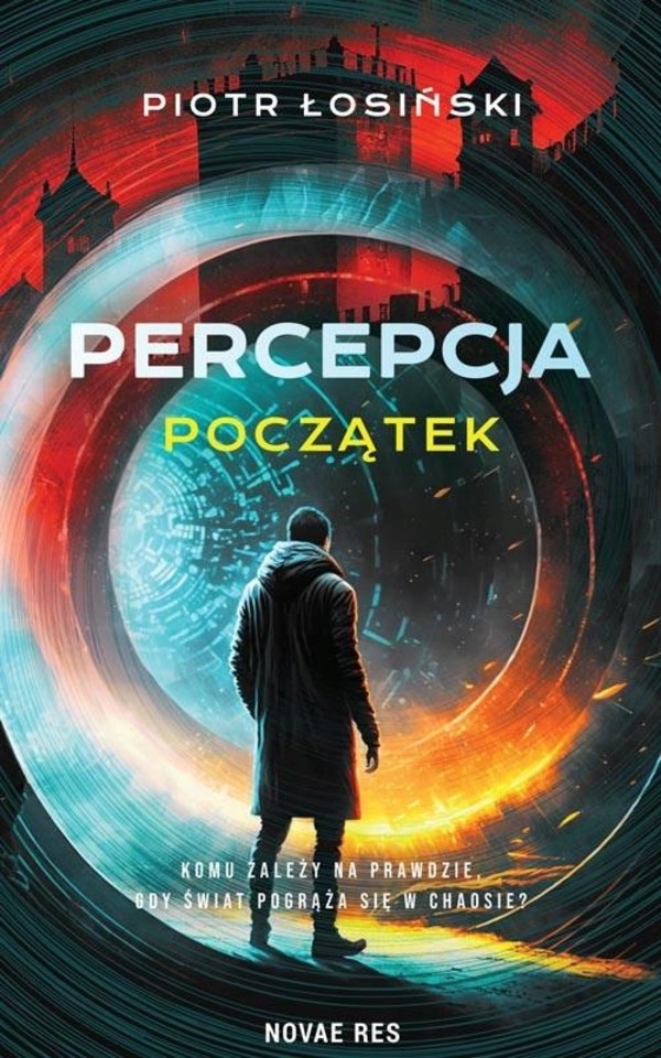 Percepcja. Początek - Piotr Łosiński