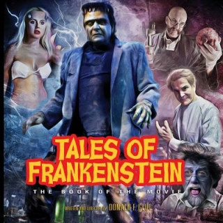 Tales of Frankenstein: The Book of the Movie: Delu