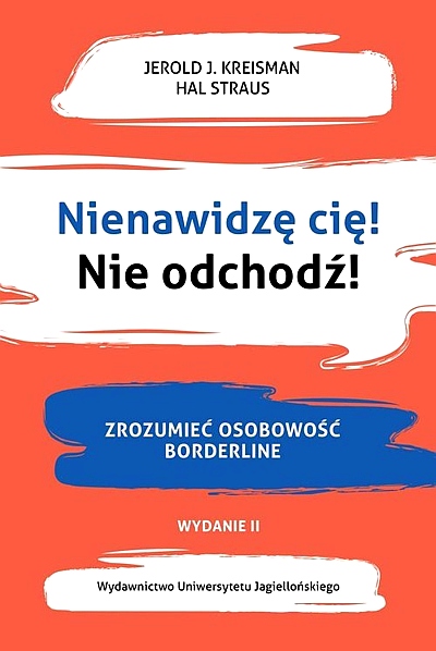 NIENAWIDZĘ CIĘ! NIE ODCHODŹ!