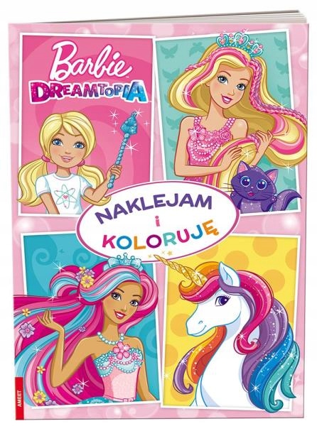 Kolorowanka Barbie Dreamtopia. Naklejam i koloruję