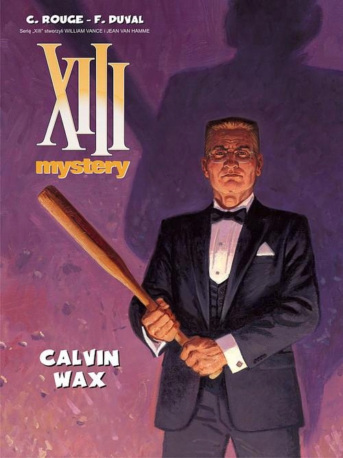 XIII MYSTERY 10 CALVIN WAX, DUVAL FRED